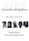 Ronald Bayer, Bayer Ronald, Gerald M. Oppenheimer, Oppenheimer Gerald M. - AIDS Doctors