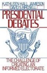 David S. Birdsell, Birdsell David S., Kathleen Hall Jamieson, Jamieson Kathleen Hall - Presidential Debates