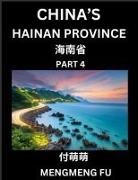 Mengmeng Fu - China's Hainan Province (Part 4)- Learn Chinese Characters, Words, Phrases with Chinese Names, Surnames and Geography