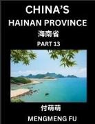 Mengmeng Fu - China's Hainan Province (Part 13)- Learn Chinese Characters, Words, Phrases with Chinese Names, Surnames and Geography