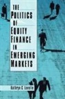 Kathryn C. Lavelle, Lavelle Kathryn C. - The Politics of Equity Finance in Emerging Markets