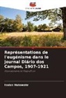 Isaias Holowate - Représentations de l'eugénisme dans le journal Diário dos Campos, 1907-1921