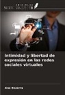 Ana Bezerra - Intimidad y libertad de expresión en las redes sociales virtuales