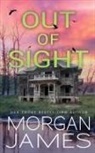 Morgan James - Out of Sight