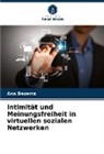 Ana Bezerra - Intimität und Meinungsfreiheit in virtuellen sozialen Netzwerken