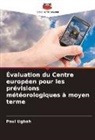 Paul Ugbah - Évaluation du Centre européen pour les prévisions météorologiques à moyen terme