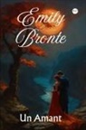 Emily Brontë - Un amant