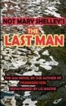 Mary Shelley - Not Mary Shelley's The Last Man