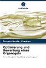 Durgesh Nandini Chauhan - Optimierung und Bewertung eines Organogels