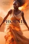 Vickie Banks - Phoenix - A Journey of Rebirth and Resilience
