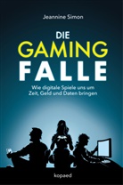 Jeannine Simon - Die Gaming-Falle