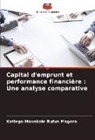Katlego Masekele Rufus Magoro - Capital d'emprunt et performance financière : Une analyse comparative