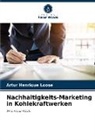 Artur Henrique Loose - Nachhaltigkeits-Marketing in Kohlekraftwerken