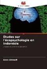 Anas Ahmadi - Études sur l'écopsychologie en Indonésie
