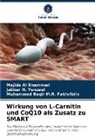 Majida Al Shammari, Fakhrildin, Muhammed Baqir M. R. Fakhrildin, Muhammed Baqir M.R. Fakhrildin, Jabbar H Yenzeel, Jabbar H. Yenzeel - Wirkung von L-Carnitin und CoQ10 als Zusatz zu SMART