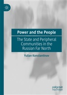 Yulian Konstantinov - Power and the People
