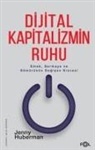 Jenny Huberman - Dijital Kapitalizmin Ruhu