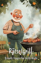 Nanja Holland - Rätselgrill: Scharfe Fragen für heiße Köpfe - Ultimatives Rätselbuch für echte Grillmeister!