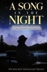 Hildegard Bonacker Bruni - A Song in the Night