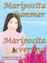 Lynn Mills - Mariposita Summer