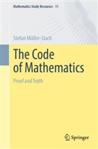 Stefan Müller-Stach - The Code of Mathematics