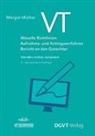 Margot Müther - VT - Aktuelle Richtlinien, Aufnahme- und Antragsverfahren, Bericht an den Gutachter