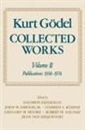 Kurt G?del, Kurt Godel, Kurt Gödel, Jr. Dawson, Solomon Feferman, Feferman Solomon... - Collected Works 2 : Publications 1938-1974