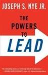 Joseph S. Nye, Joseph S. Jr. Nye, Nye Joseph - Powers to Lead