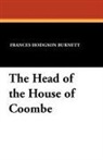 Frances Hodgson Burnett - The Head of the House of Coombe