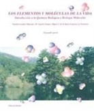LOS ELEMENTOS Y MOLECULAS DE LA VIDA - TOMO 2