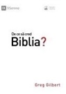 Greg Gilbert - Why Trust the Bible? / De ce s¿ cred Biblia?