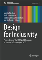 Ruth Baumeister, Magda Mostafa, Mette Ramsgaard Thomsen et al, Martin Tamke, Mette Ramsgaard Thomsen - Design for Inclusivity
