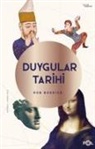 Rob Boddice - Duygular Tarihi