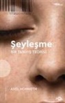 Axel Honneth - Seylesme
