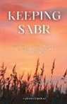 Sarah Gulfraz - Keeping Sabr