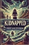Robert Louis Stevenson - Kidnapped(Illustrated)