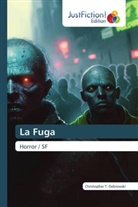 Christopher T. Dabrowski - La Fuga
