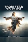 James Cooper - From Fear to Faith