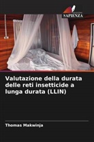 Thomas Makwinja - Valutazione della durata delle reti insetticide a lunga durata (LLIN)