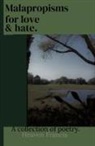 Heaven M Francis - Malapropisms for love and hate