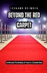 Leonard Crimson - Beyond the Red Carpet