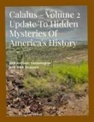 Nezir Katan, Diana Muir - Calalus - Volume 2 Update to Hidden Mysteries of America's History