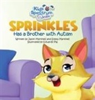 Emma Martinez, Jason Martinez - SPRINKLES Has a Brother with Autism