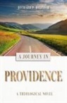 Richard P. Belcher - A Journey in Providence