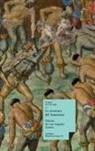 Gaspar de Carvajal - La aventura del Amazonas
