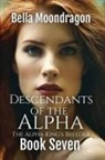 Bella Moondragon - Descendants of the Alpha