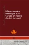 Ines Alberti, John Gayle, Thomas Murrhardt - Différences entre l'Allemagne et le Canada en matière de droit du travail