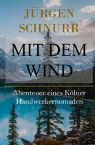 Jürgen Schnurr - Mit dem Wind