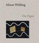 Dr. Penelope Curtis, Penelope Curtis - Alison Wilding: On Paper