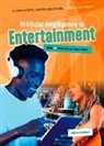 Nick Hunter - Artificial Intelligence in Entertainment